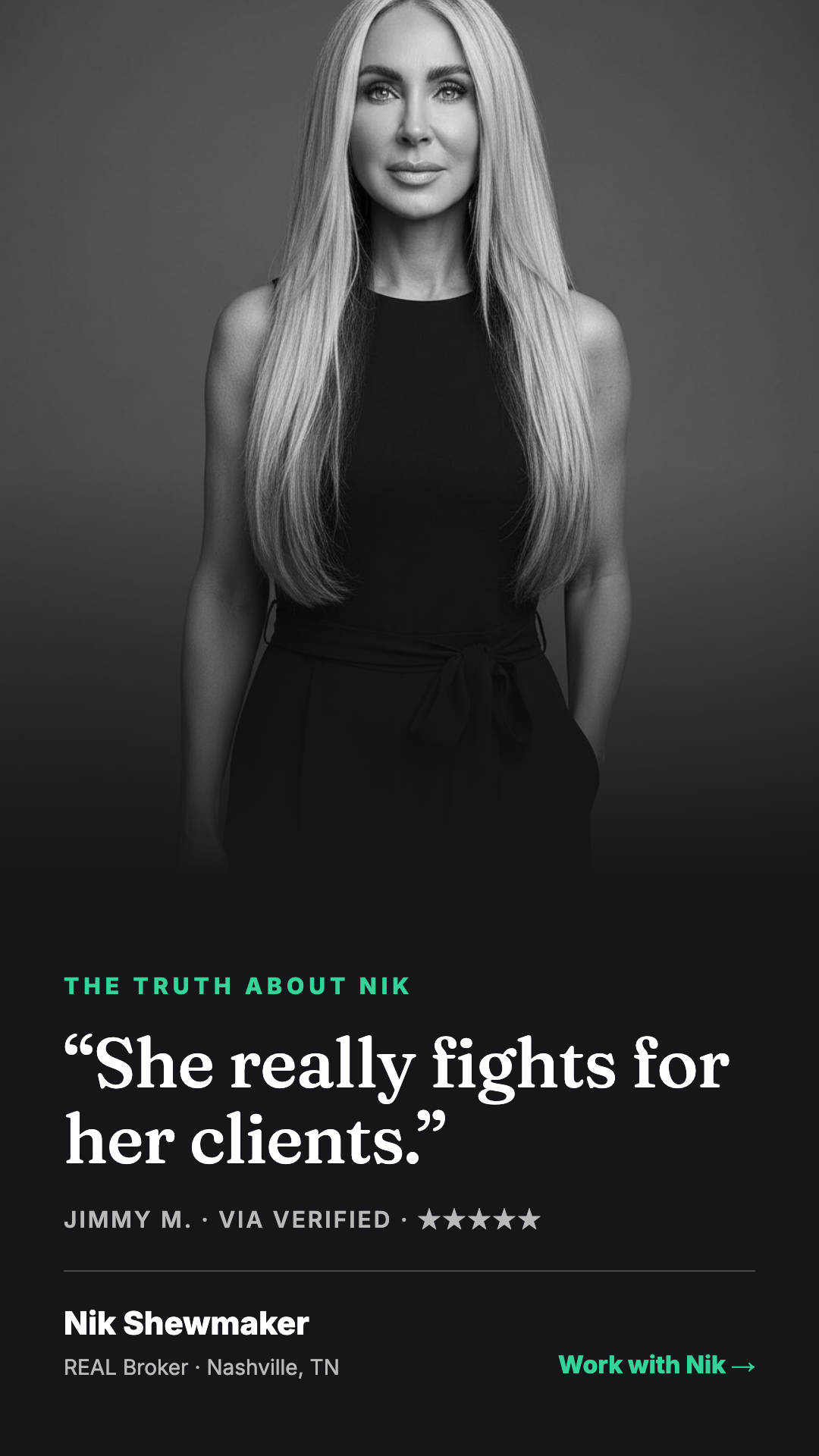 A Studio creative titled "THE TRUTH ABOUT NIK" with a restyled black-and-white portrait, a verbatim Zillow review quote, and a Work with Nik CTA